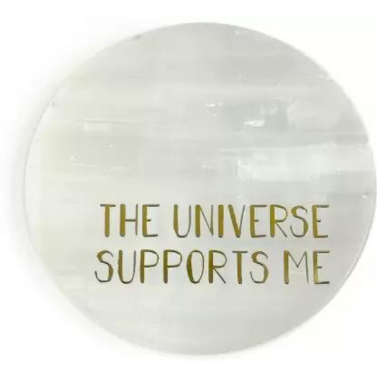100% Natural Selenite Coaster 'The Universe Supports Me'-Positive Affirmation Charging Plate!