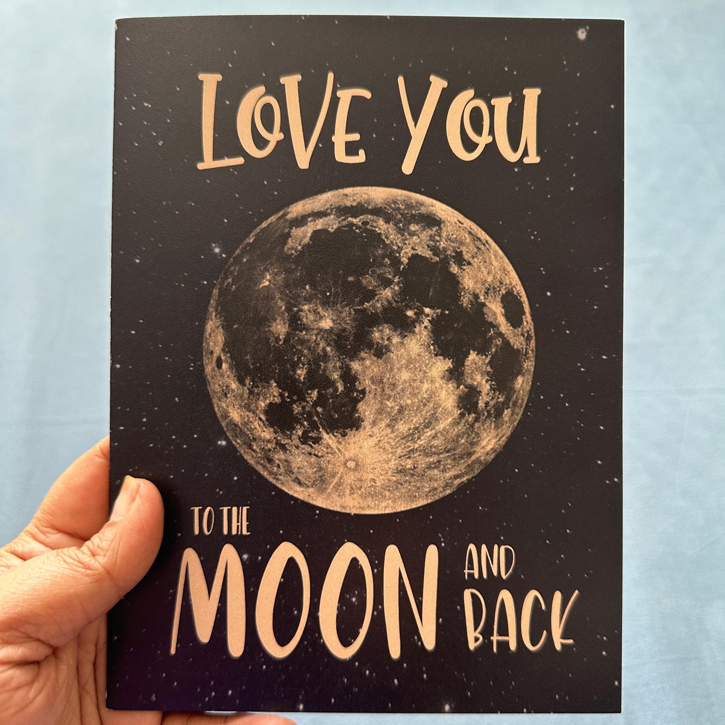 Love You to the Moon and Back - Romantic Greeting Card