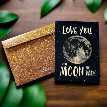 Love You to the Moon and Back - Romantic Greeting Card