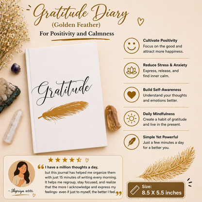 Gratitude Diary (Golden Feather)-For Positivity and Calmness