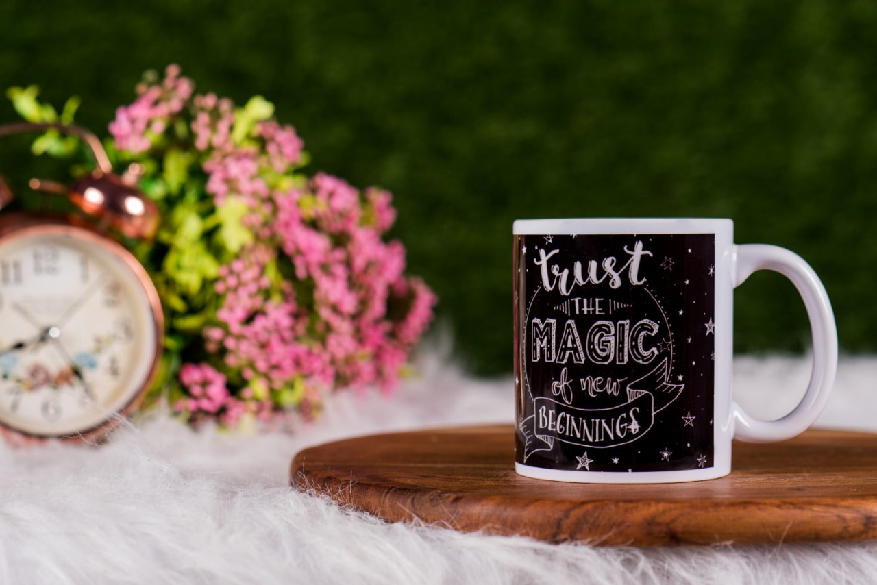 Trust The Magic Of New Beginnings