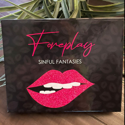 Foreplay .. Sinful Fantasies