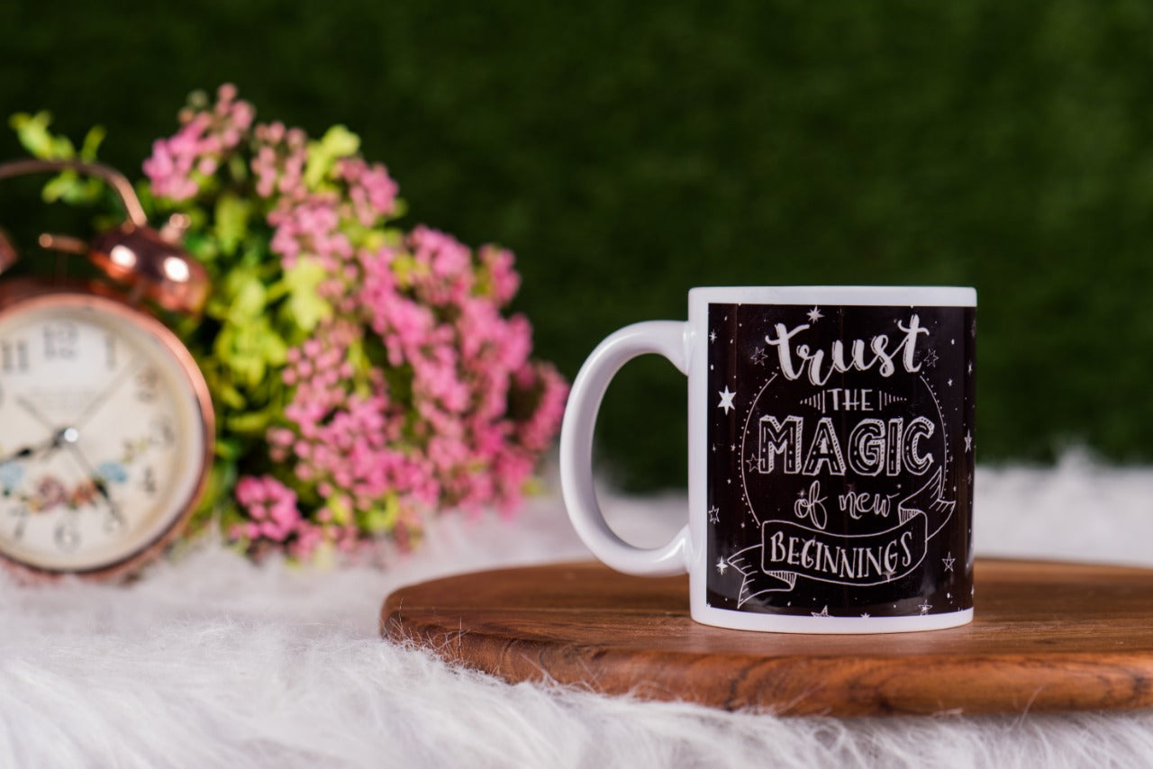 Trust The Magic Of New Beginnings